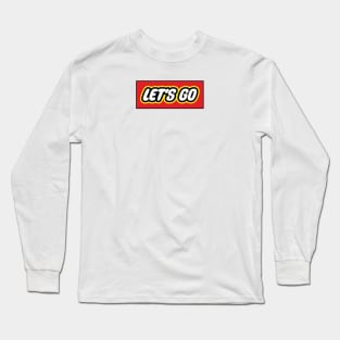 LET'S GO Long Sleeve T-Shirt